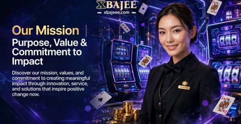 XBajee Our Mission